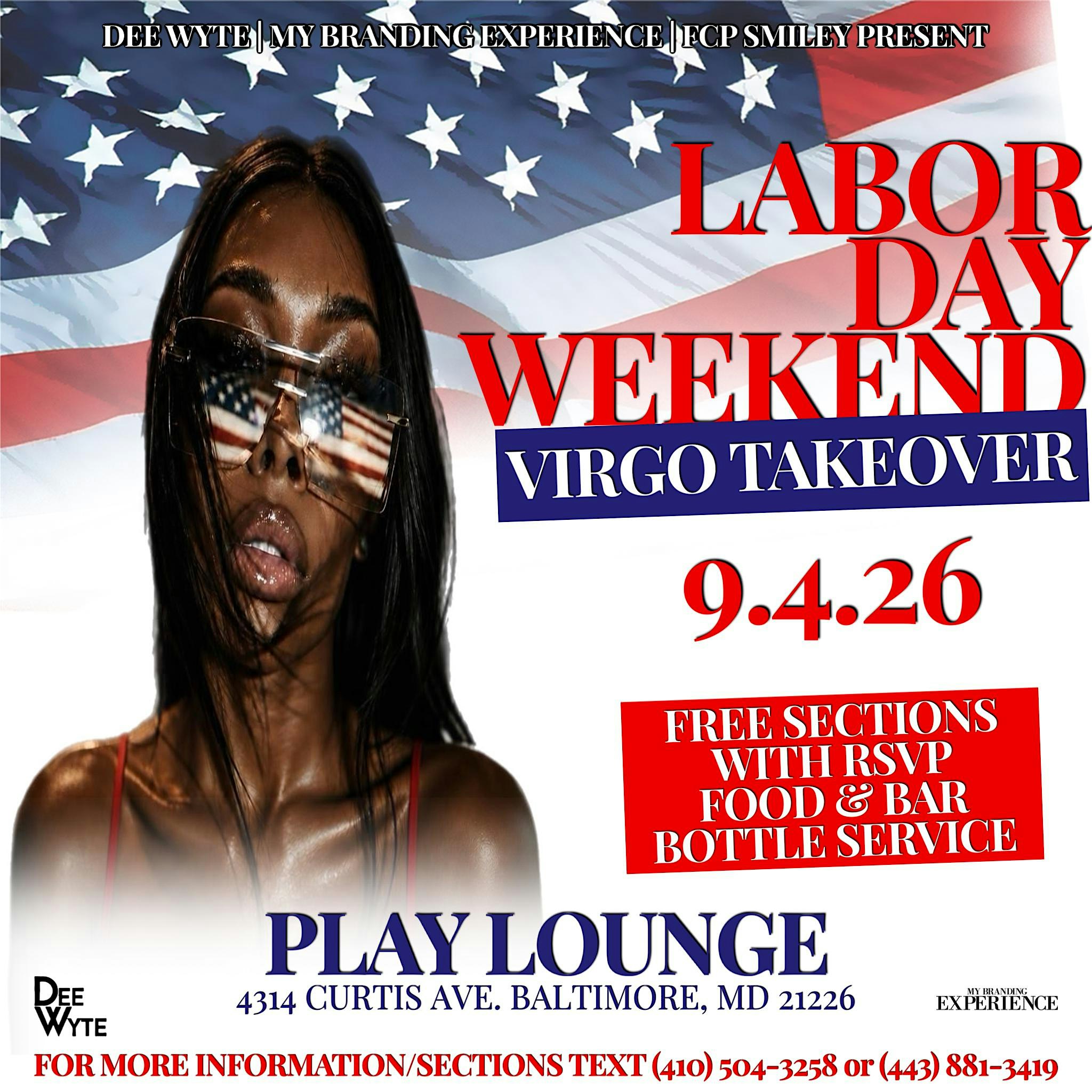Virgo Takeover | Labor Day Weekend | FREE SECTIONS FOR BDAYS | 410-504-3258