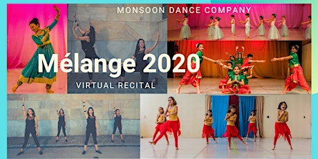 Monsoon Dance Company - Melange 2020 Virtual Recital primary image