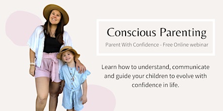 Conscious Parenting- Parent With Confidence primary image