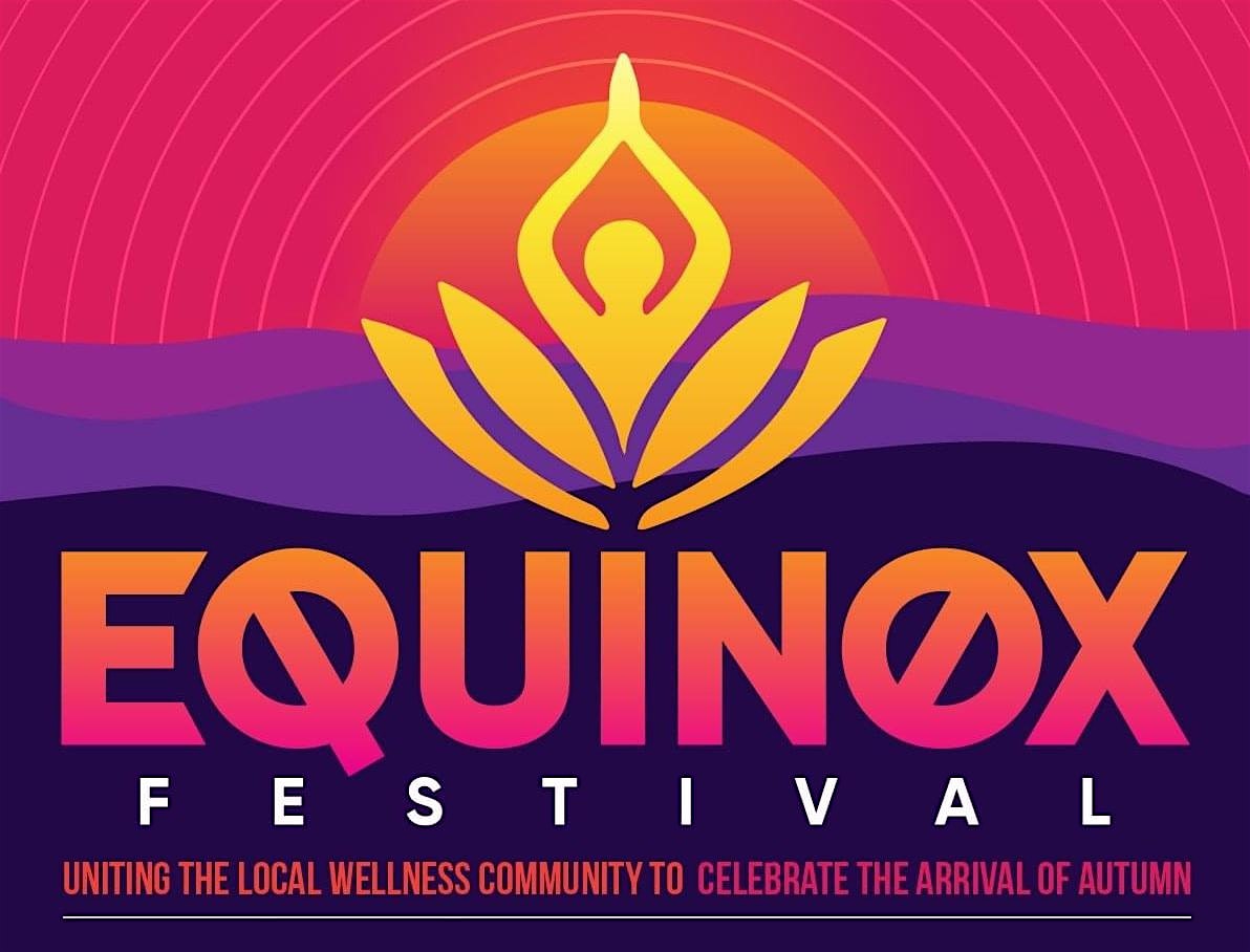 EQUINOX WELLNESS FESTIVAL