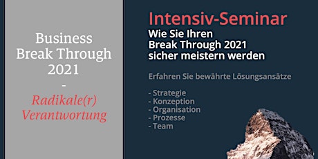 Hauptbild für Business Break Through 2021 - Radikaler Verantwortung I Live Online (2h)