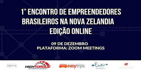 Primaire afbeelding van 1° Encontro de Empreendedores Brasileiros na Nova Zelândia - Edição Online