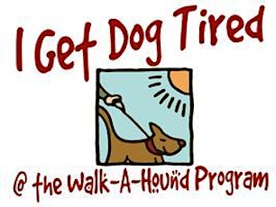 "Walk a Hound 'n Get Dog Tired" Program (Open to the Public) tickets