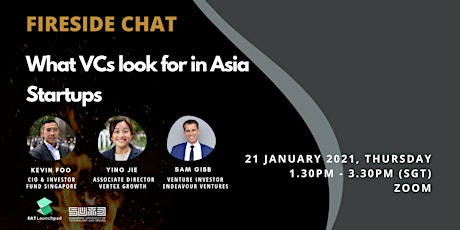 Fireside Chat - What VCs look for in Asia Startups primary image