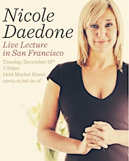 Nicole Daedone: Live Lecture in San Francisco primary image