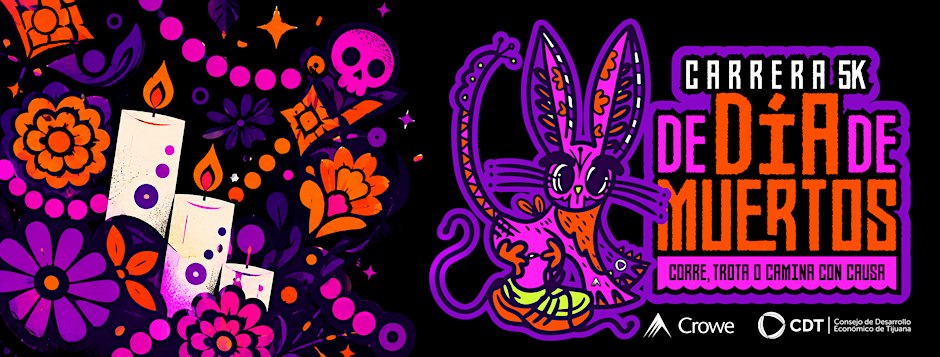 Carrera 5K Día de Muertos Tijuana