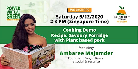 Image principale de Cooking Demo with Ambaree, Recipe: Savoury Porridge with Plant-based pork