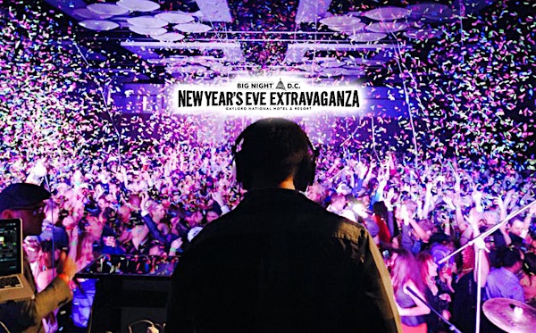Big Night DC New Year's Eve Extravaganza