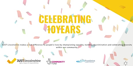 JUST Lincolnshire Celebrating a decade & looking forward primary image