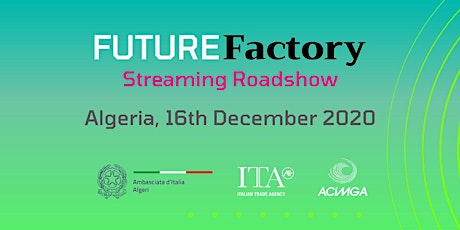 Algérie Future Factory Streaming RoadShow  2020