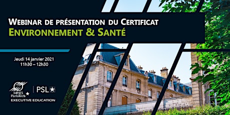 Webinar #2 de présentation - Certificat Environnement & Santé