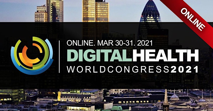 
		DIGITAL HEALTH & HEALTHCARE CONFERENCE LONDON 2021 (Virtual Event) Online image
