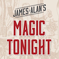 James Alan's Magic Tonight (Pickering) primary image