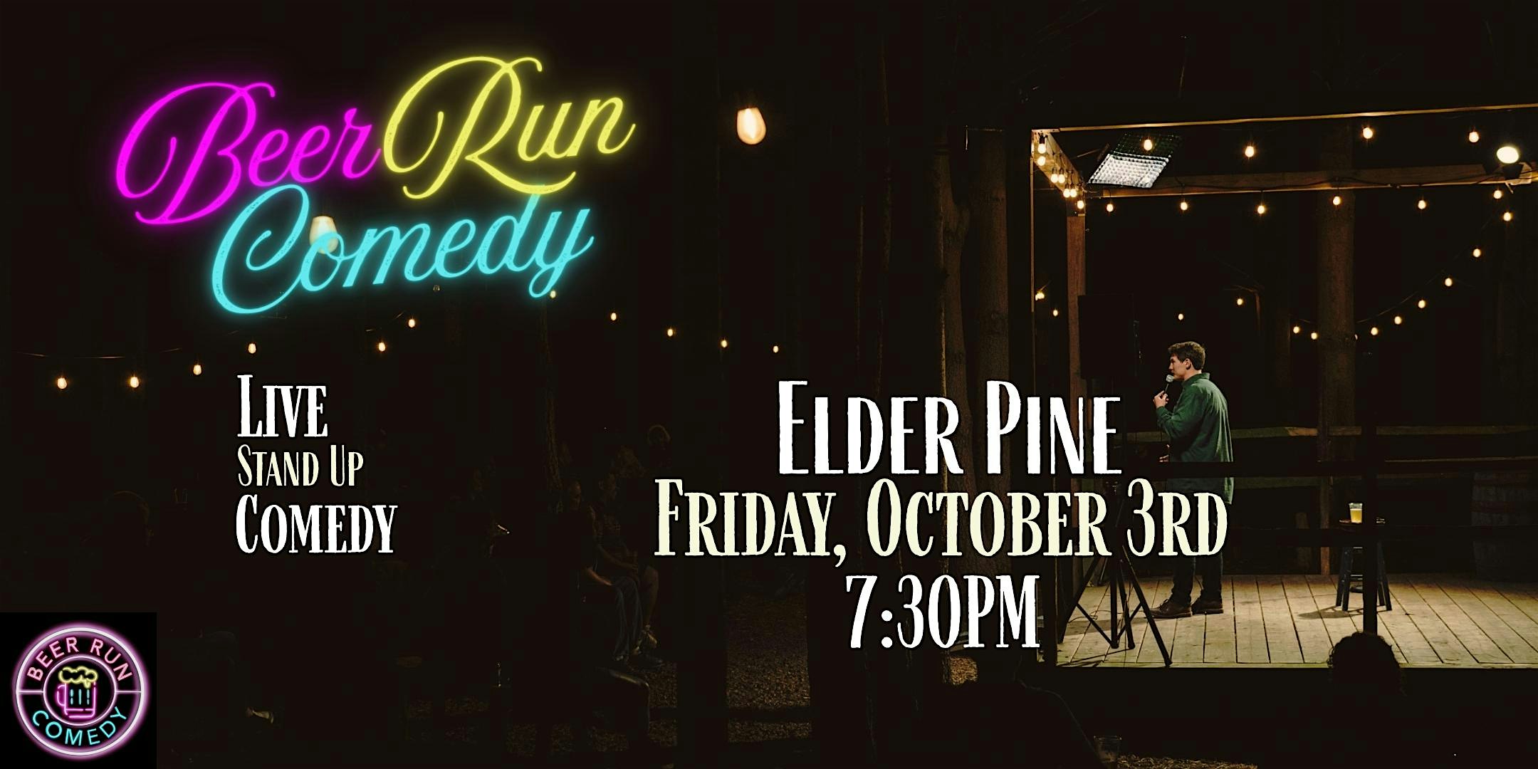 Stand Up Comedy Night at Elder Pine Brewing & Blending
