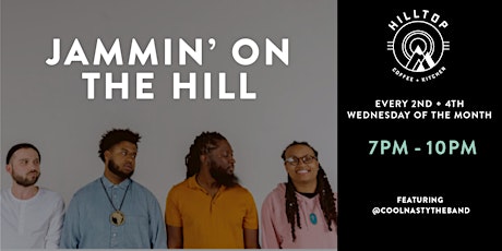 Hilltop Live Presents Jammin' on the Hill: Open Mic + Jam Session primary image