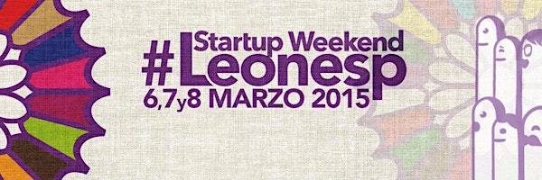 León StartupWeekend - Marzo 2015