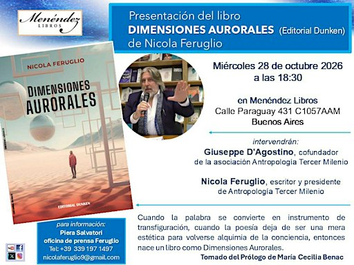 Afiche de Nicola Feruglio DIMENSIONES AURORALES (Ed. Dunken) presentación del libro