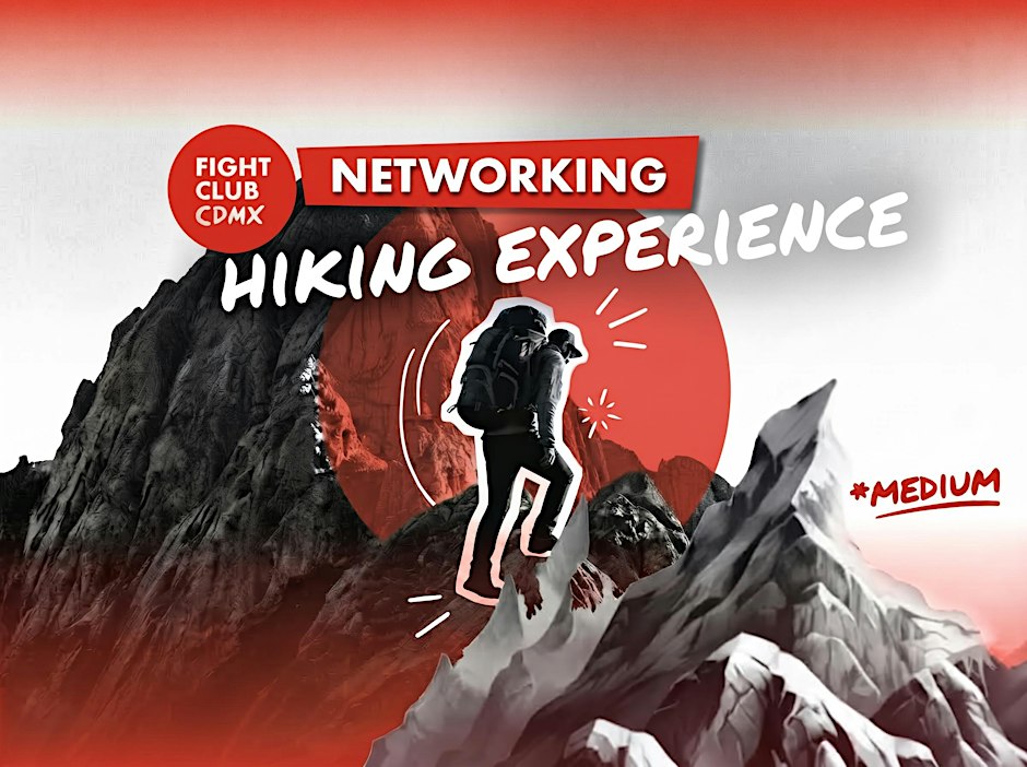 Networking Y Senderismo *FIGHT CLUB CDMX*
