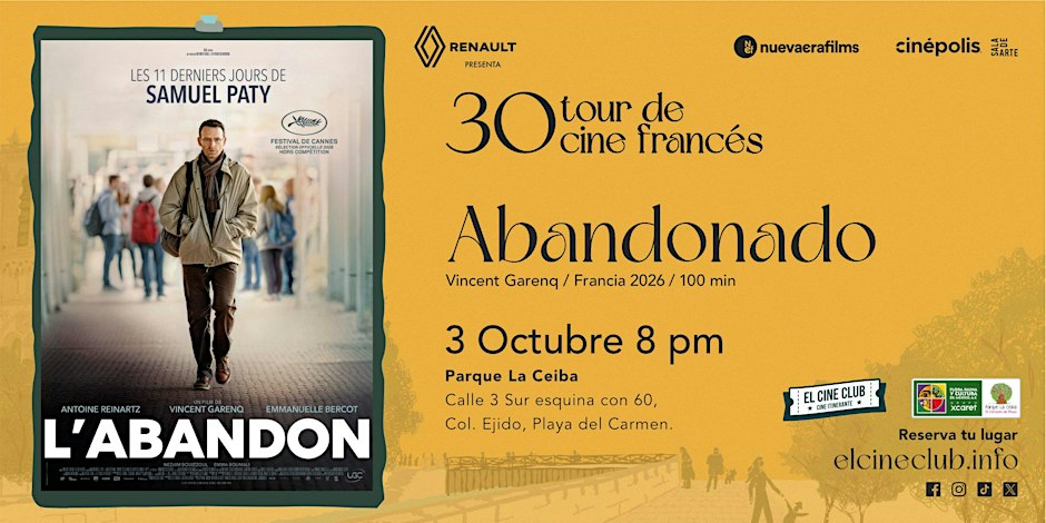 Abandonado / 30 Tour de Cine Francés