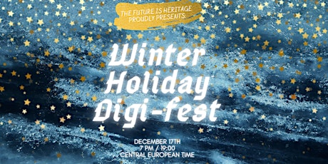 Primaire afbeelding van Winter Holiday Digi-fest | A festive online gathering