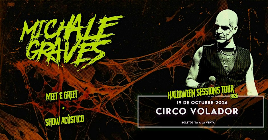 Michale Graves | CDMX #2 Meet & Greet 19 de Octubre