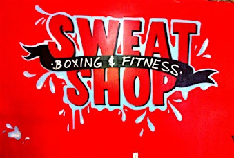 5 Week "Sweat Camp" Boxing & Boot Camp @ Sweat Shop Boxing & Fitness! primary image