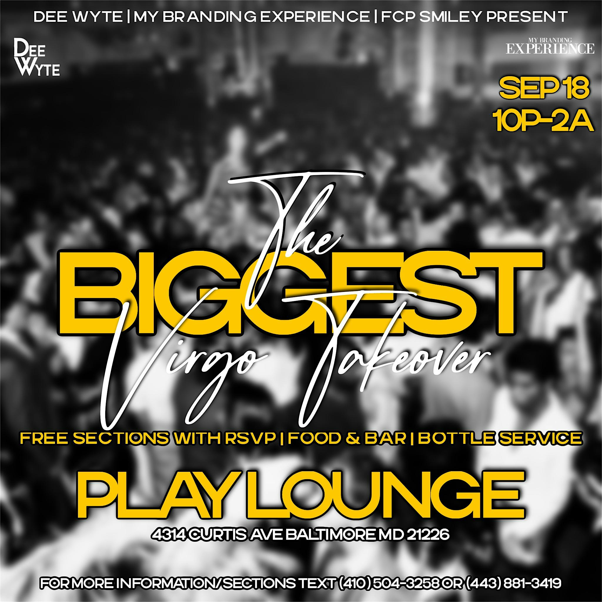 The Biggest Virgo Party | FREE SECTION VIRGOS | 410-504-3258