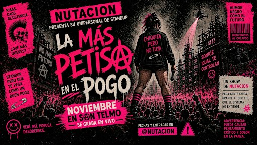 Afiche de La +Petisa en el PoGO | UNIPERSONAL Stand Up, por Nutacion