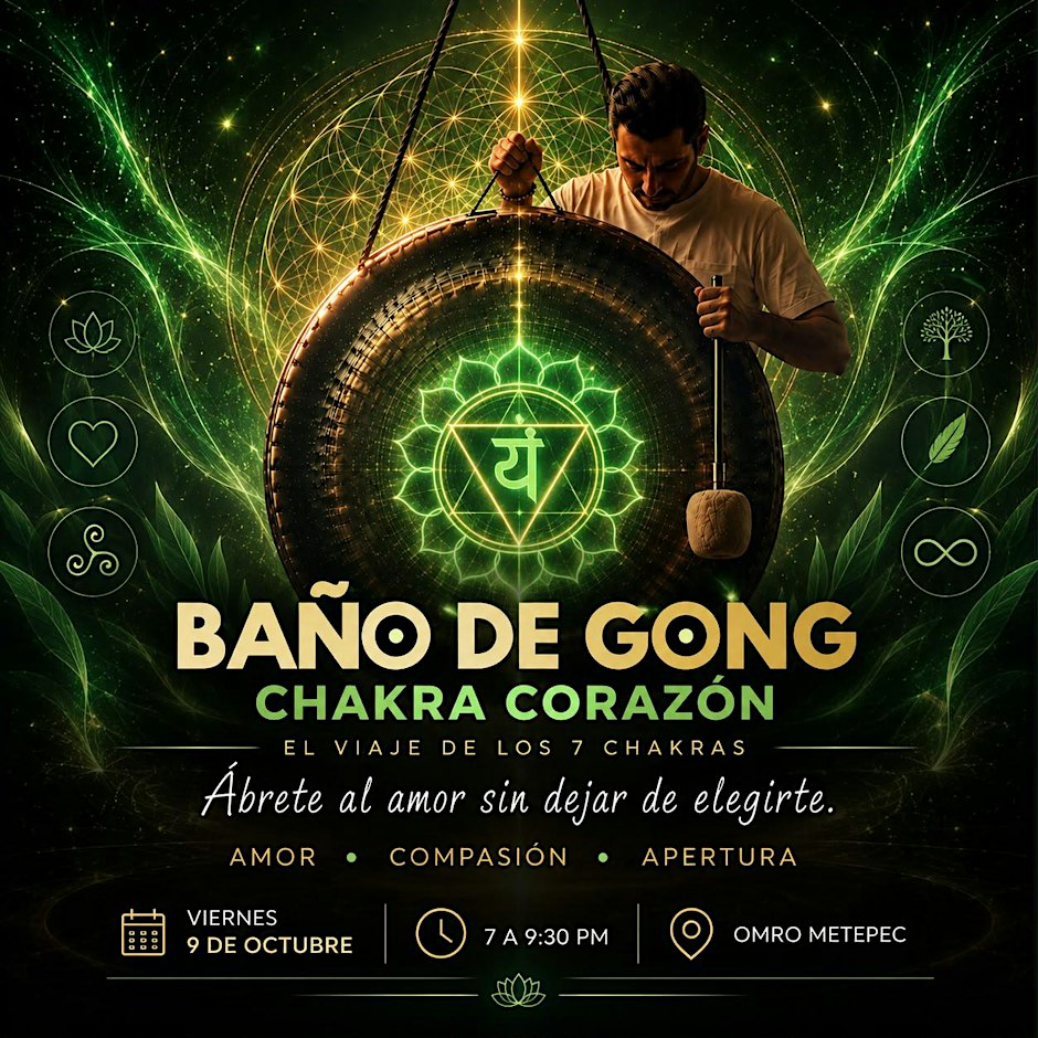 Baño de Gong CHAKRA CORAZÓN · ANAHATA