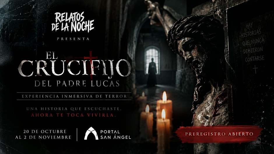 RELATOS DE LA NOCHE: EL CRUCIFIJO DEL PADRE LUCAS | Experiencia Inmersiva
