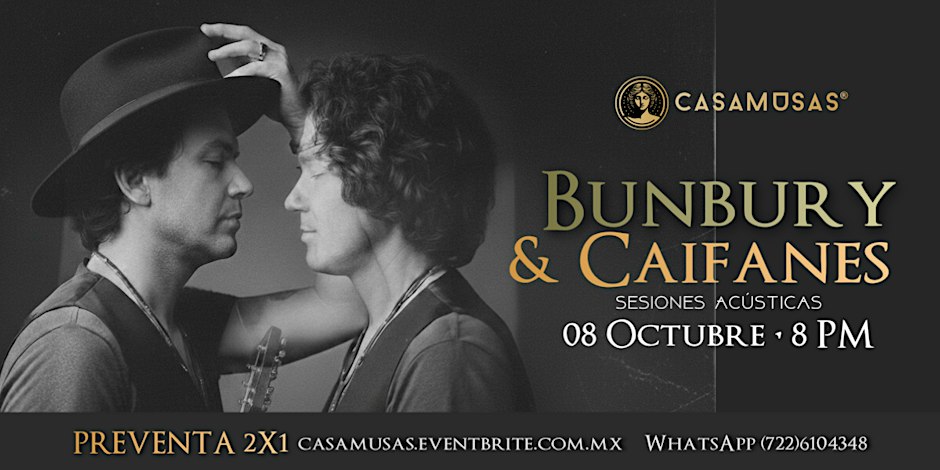 Caifanes & Bunbury | Sesiones acústicas