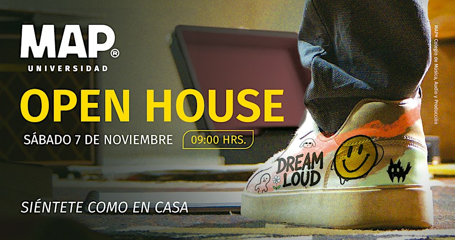 Open House MAP Universidad | 7 de noviembre