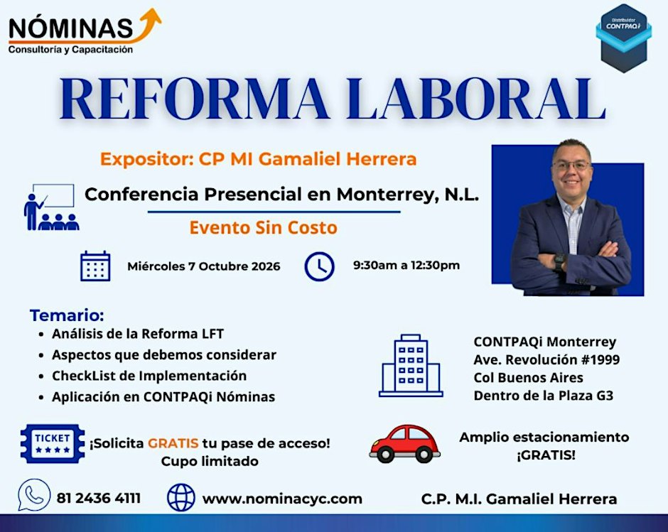 Conferencia Presencial de Reforma Laboral en Monterrey NL