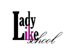 Ladylike Workshop for Teens  primary image