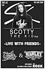 Imagem principal do evento Scotty The Kid- Live at The Rock Tucson AZ