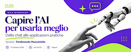 Capire l’AI per usarla meglio | Un workshop We Are Actually