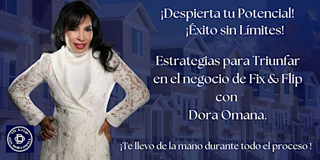 Image principale de ¡Éxito sin Límites: Estrategias para Triunfar en el negocio de Fix & Flip !