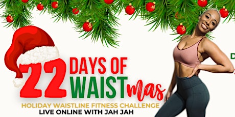 socatology® 22 Days of WAISTmas Virtual Live Holiday Challenge | primary image