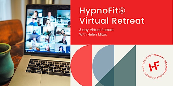 HypnoFit® Virtual Retreat - July 2021