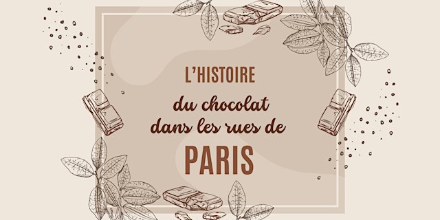 Image principale de History of Chocolate in Paris