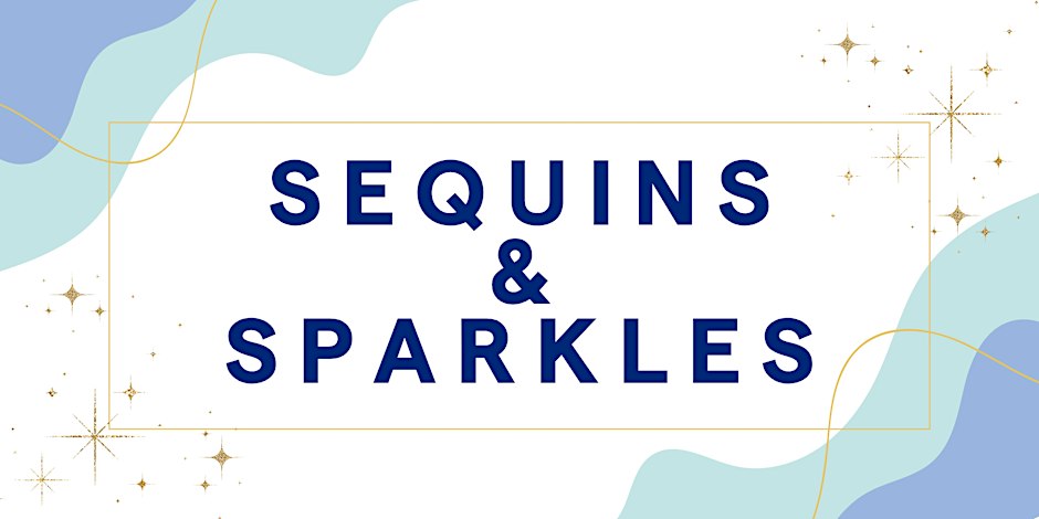Sequins & Sparkles