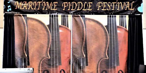 71st Maritime Fiddle Festival CANCELLED Due to COVID-19 New Date JULY 9 &10...