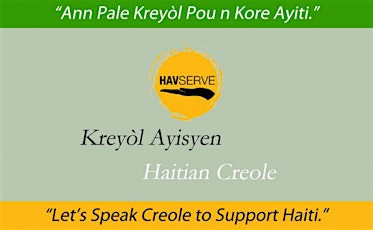 Let’s Speak Haitian Creole Classes - Ann Pale Kreyòl Pou n Kore Ayiti! primary image