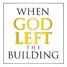 When God Left the Building, January 26 at 12noon EST primary image