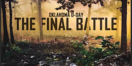 Oklahoma D-Day 2021 (FINAL BATTLE) primary image