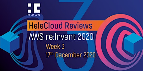 HeleCloud reviews AWS re:Invent 2020 primary image