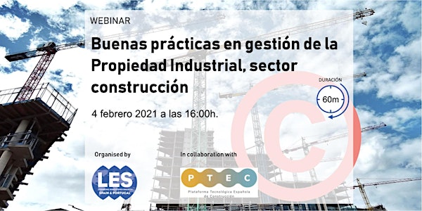 Buenas prácticas en gestión de la Propiedad Industrial, sector construcción