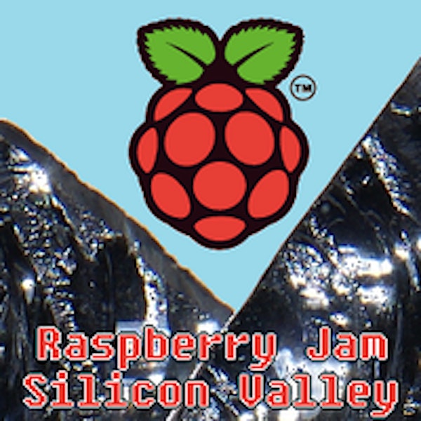 Raspberry Jam Silicon Valley
