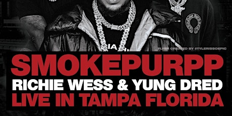Smoke Purpp Live!! Tampa Fl special guest Richie Wess & Yung Dred primary image