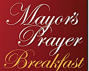2015 Mayor's Prayer Breakfast primary image